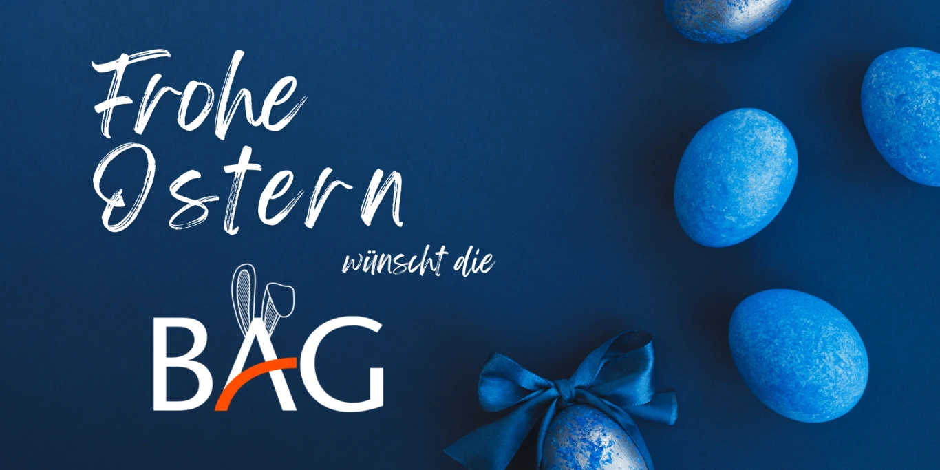 Frohe Ostern wünscht die BAG!